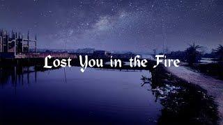 Josh A & Jake Hill - Lost You in the Fire [RUS SUB/Перевод]