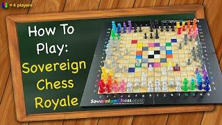 How to play Sovereign Chess Royale