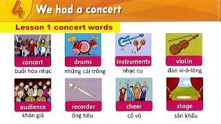 Unit 4 We had a concert - Lesson 1 Concert words, SB page 30