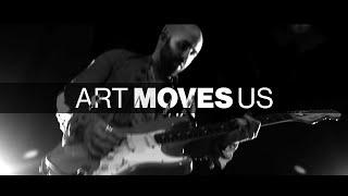 Art Moves Us