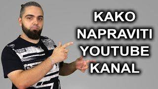 Kako napraviti Youtube kanal