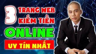 TOP 3 Trang Web Kiếm Tiền Online Uy Tín Tại VN #Shorts