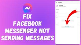 How to Fix Facebook Messenger Not Sending Messages 2024