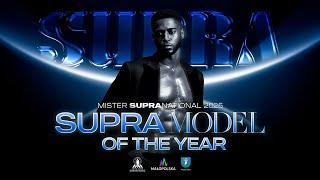 SUPRA MODEL OF THE YEAR. LIVE. MISTER SUPRANATIONAL 2025 EXPERIENCE