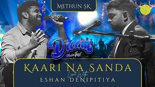 Kaari Na Sanda LIVE - Methun SK with @EshanMusic | at Dream Music Fest 3.0