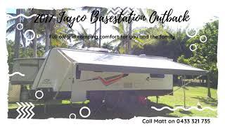 2017/2018 Jayco Basestation Outback (Now sold)