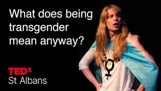 What does being transgender mean anyway? | Jay Simmons | TEDxSt Albans