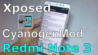 How To Install Xposed for CyanodenMod Rom - Redmi Note 3/Pro (MTK/SnapDragon)