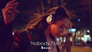 Besso - Nobody Else [Music Video]