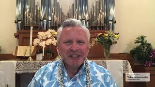 April 12, 2020 Easter Sunday Message Lihue United Church, Pastor Alex Tychkin