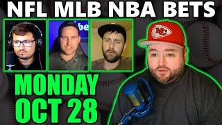 Live Bets With Kyle Kirms NFL NBA MLB Picks Monday October 28