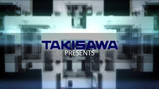 TAKISAWA Introduction Video (Digital Signage)