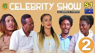 Nati TV - New Eritrean Celebrity Show 2020 [SE01-EP02] - Part 2/2