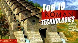 Top 10 incredibly advanced Roman technologies that will blow your mind.