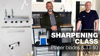 Planer blade sharpening & TT-50 Truing Tool  | Part 7 | Tormek Live Sharpening Class