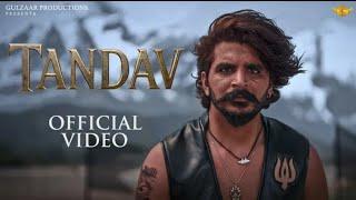 GULZAAR CHHANIWALA - Tandav ( Official Video ) | New Haryanvi Song 2025