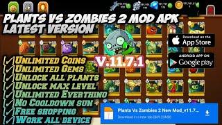 Plants Vs Zombies 2 Mod apk V.11.7.1 Latest version | Unlimited Coins & Gems Unlock all plants