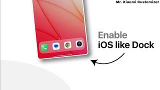 How to Enable iOS like Dock Bar in any Android device!