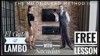 FREE lesson from The Milonguero Method part II course: GIRO with SACADAS