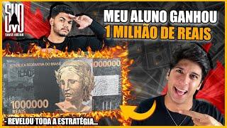 Meu aluno ganhou 1 milhão de reais e revelou tudo no vídeo