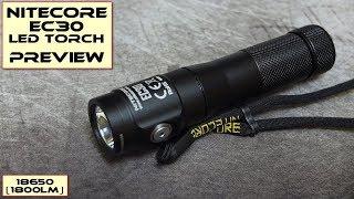 Nitecore EC30 LED Torch: Preview/Hands-On