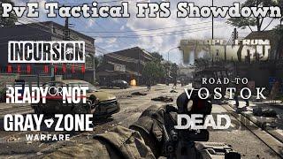 PvE Tacticlal FPS Showdown