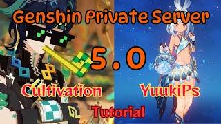 genshin impact private server 5.0 | Cultivation Tutorial