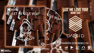 David Tzec - Let Me Love You (Official Video Music)