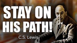 STOP IGNORING THIS! Signs You’re Aligned with God’s Will! | C.S. Lewis