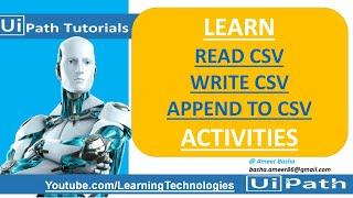 UiPath Tutorial || Day 41 : Read CSV, Write CSV & Append to CSV Activities