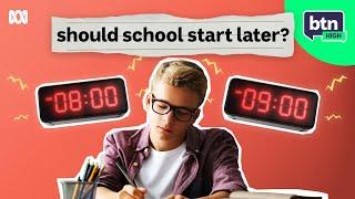 Should Schools Start Later? - BTN High