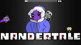 ▶NANDERTALE◀ 100% (XXL Demon) by Im Fernando & More! | Geometry Dash