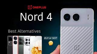 OnePlus Nord 4 - Detailed Review & Best Ulternatives | Must Watch Before Buying !! 