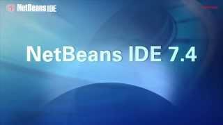 NetBeans IDE 7.4 Overview