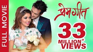 New Nepali Movie - "PREM GEET" Full Movie || Latest Nepali Movie || Pooja Sharma, Pradeep Khadka