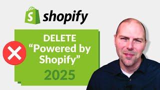 How to Remove "Powered by Shopify" from Your Footer - 2025