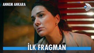 Annem Ankara İlk Fragman | YAKINDA