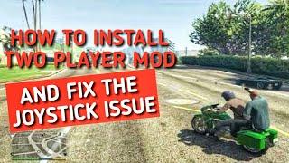 How to install Two player mod and fix the joystick issue (GTA V MODS)