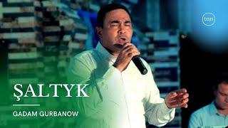 GADAM GURBANOW SALTYK | HALK AYDYM |TAZE TURKMEN KLIP | JANLY SESIM |NEW VIDEO