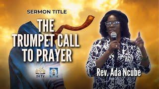 The Trumpet Call to Prayer | Rev. Ada Ncube | 2 March 2025