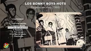 LOS BONNY BOYS HOTS. Registro en Vivo (1966)