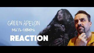 Green Apelsin - Мать Севера REACTION