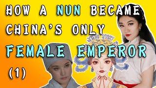 How a Nun Became China's Only Female Emperor - Wu Zetian (Part 1)