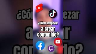 como empezar a crear contenido? #youtuber #creadordecontenido #streamer #tips #twitch #tiktok