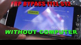 FRP BYPASS ITEL S12 UNLOCK GOOGLE ACCOUNT