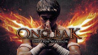 Ong-Bak: Muay Thai Warrior (2003) Movie | Tony Jaa, Pumwaree Yodkamol, Dan Chupong | Facts & Review