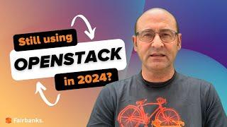 So, you're still using OpenStack in 2024? #openstack #kvm #linux #opensource #privatecloud  #vmware