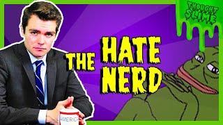 Nick Fuentes is the hate nerd || KYF