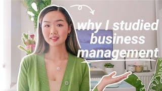 5 Reasons Why I Chose a Business Management Degree