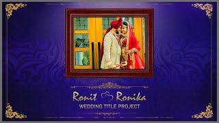 Premiere Cinematic Wedding Title Project | 2022 | Mantra Wedding Projects | Mantra Adcom- 230605